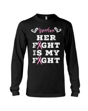 Grandmother Her Fight Is My Fight Long Sleeve Tee tile