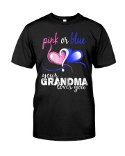 Grandmother Pink Or Blue Your Grandma Loves You Classic T-Shirt tile