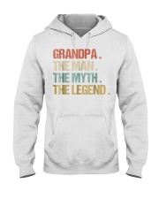 Grandfather The Man Myth Legend Granddad Hooded Sweatshirt front