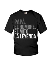 Grandfather Papa El Hombre El Mito La Leyenda Youth T-Shirt tile