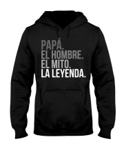 Grandfather Papa El Hombre El Mito La Leyenda Hooded Sweatshirt front