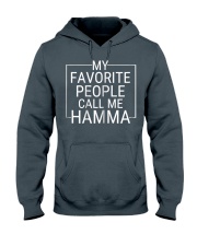 Grandmother My Favorite People Call Me Hamma Hooded Sweatshirt front