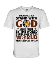 I would rather stand with God V-Neck T-Shirt tile