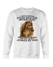 I would rather stand with God Crewneck Sweatshirt tile