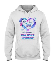Just a Girl who loves her Tow Truck Operator Hooded Sweatshirt front
