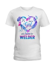Just a Girl who Loves her Welder Ladies T-Shirt front