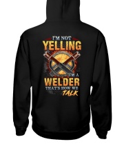 I am not yelling that's how Welder's talk Hooded Sweatshirt thumbnail