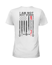 Firefighter is not like Most Women Ladies T-Shirt back