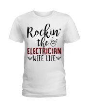 Rockin the Electrician Wife Life Ladies T-Shirt thumbnail