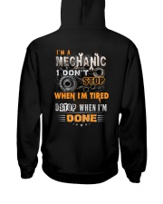 Mechanic: I don't stop when I'm tired Hooded Sweatshirt thumbnail