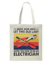 Old Lady will show how to be a Electrician Tote Bag thumbnail