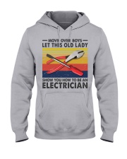 Old Lady will show how to be a Electrician Hooded Sweatshirt thumbnail