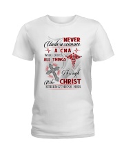 Never Underestimate a CNA Ladies T-Shirt front