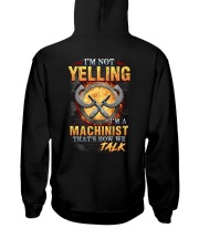 I am not yelling that's how Machinist's talk Hooded Sweatshirt thumbnail