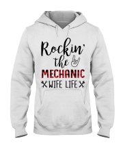 Rockin the Mechanic Wife Life Hooded Sweatshirt front