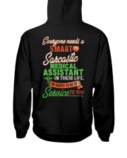 Everyone needs a Sarcastic Medical Assistant Hooded Sweatshirt back