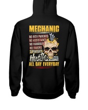 Mechanic: Straight hustle all day every day Hooded Sweatshirt back