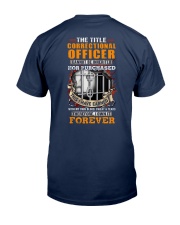 I have earned the Title Correctional Officer Classic T-Shirt back