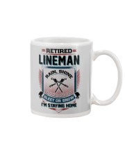 Retired Lineman I am staying home Mug thumbnail