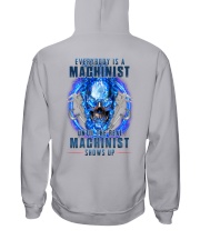 Until the real Machinist shows up Hooded Sweatshirt thumbnail