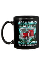 Trucker:Assuming I am like most women is a mistake Mug tile