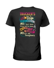 Trucker's wife- I'm married No He is not imaginary Ladies T-Shirt tile
