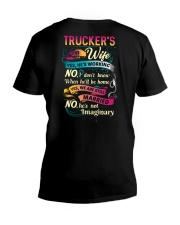 Trucker's wife- I'm married No He is not imaginary V-Neck T-Shirt tile