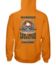 Tow Truck Operator: Annoy at your own risk Hooded Sweatshirt thumbnail
