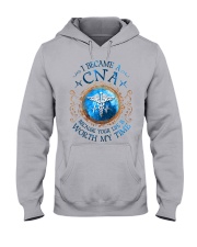 CNA because Your life is worth my time Hooded Sweatshirt tile