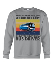 Old Lady will show how to be a Bus Driver Crewneck Sweatshirt thumbnail