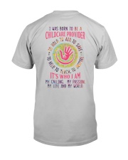 I was born to be a Childcare Provider Classic T-Shirt back
