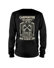 Carpenter: Hardest part of my job Long Sleeve Tee thumbnail
