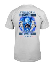 Until the real Ironworker shows up Premium Fit Mens Tee thumbnail