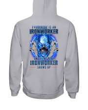 Until the real Ironworker shows up Hooded Sweatshirt thumbnail