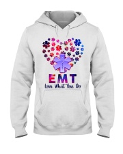 EMT Love what you do Hooded Sweatshirt front