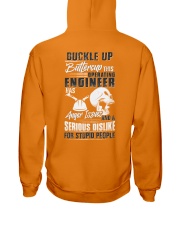 Operating Engineer: Serious dislike for Stupidity Hooded Sweatshirt back