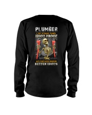 Plumber:I try to make things idiot proof Long Sleeve Tee tile