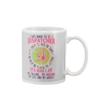 I was born to be a Dispatcher Mug tile