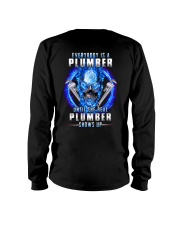 Everyone's a Plumber until the real one shows up Long Sleeve Tee thumbnail