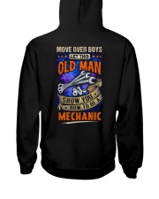 Old Man will show how to be a Mechanic Hooded Sweatshirt back