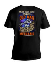 Old Man will show how to be a Mechanic V-Neck T-Shirt thumbnail