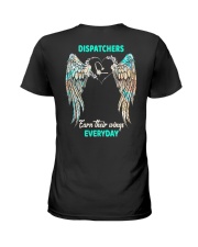 Dispatchers earn their wings everyday Ladies T-Shirt thumbnail