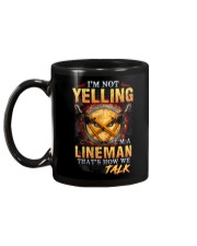 I am not yelling that's how Lineman's talk Mug tile