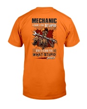 I can fix what stupid does Mechanic Classic T-Shirt back