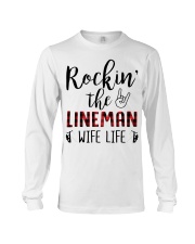 Rockin the Lineman Wife Life Long Sleeve Tee tile