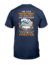 I have earned the Title Phlebotomist Classic T-Shirt back