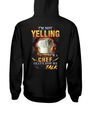 I am not yelling that's how Chef's talk Hooded Sweatshirt tile