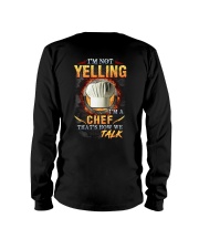 I am not yelling that's how Chef's talk Long Sleeve Tee tile