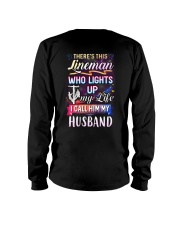 There's this Lineman who lights up my life Long Sleeve Tee tile