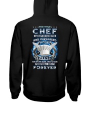 I own the title Chef forever Hooded Sweatshirt tile